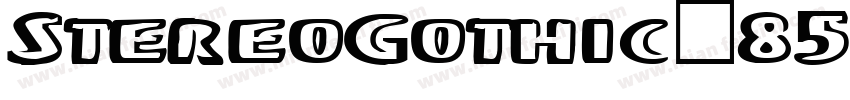 StereoGothic-850 Bold字体转换